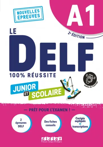 Romain Chretien - DELF A1 100% réussite scolaire et junior. 2e édition. Livre + didierfle app обложка книги