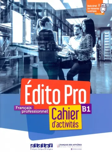 Edito Pro. B1. Cahier + CD Edito Pro. B1. Cahier + CD обложка книги