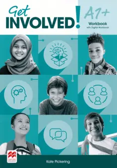 Kate Pickering - Get Involved! Level A1+. Workbook with Digital Workbook Kate Pickering - Get Involved! Level A1+. Workbook with Digital Workbook обложка книги