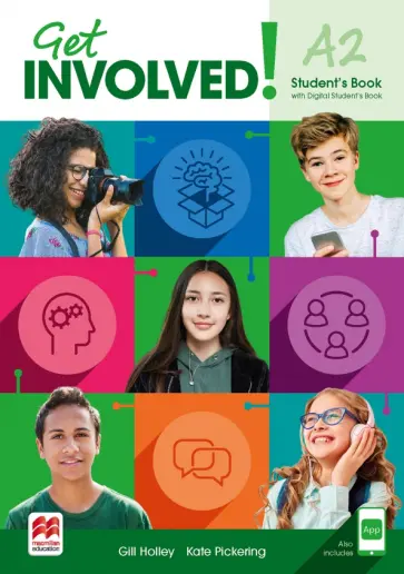 Holley, Pickering - Get Involved! Level A2. Student’s Book with Student’s App and Digital Student’s Book Holley, Pickering - Get Involved! Level A2. Student’s Book with Student’s App and Digital Student’s Book обложка книги