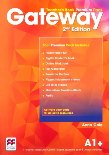 Anna Cole - Gateway. Second Edition. A1+. Teacher's Book Premium Pack Anna Cole - Gateway. Second Edition. A1+. Teacher's Book Premium Pack обложка книги
