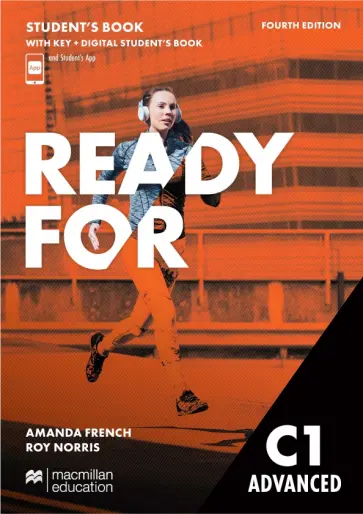 French, Norris - Ready for C1 Advanced. 4th Edition. Student's Book with Key with Digital Student's Book with App French, Norris - Ready for C1 Advanced. 4th Edition. Student's Book with Key with Digital Student's Book with App обложка книги