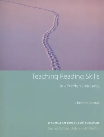 Christine Nuttall - Teaching Reading Skills in a Foreign Language обложка книги