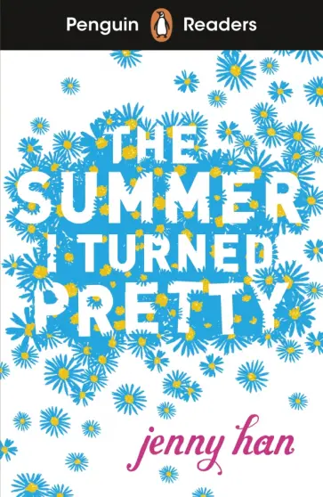 Jenny Han - The Summer I Turned Pretty. Level 3 Jenny Han - The Summer I Turned Pretty. Level 3 обложка книги
