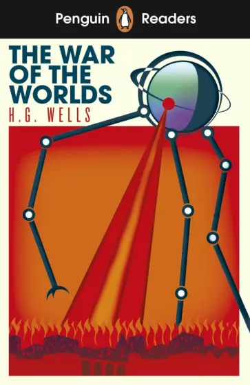 Herbert Wells - The War of the Worlds. Level 1 Herbert Wells - The War of the Worlds. Level 1 обложка книги