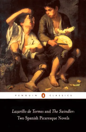 Quevedo de - Two Spanish Picaresque Novels. The Swindler and Lazarillo de Tormes обложка книги