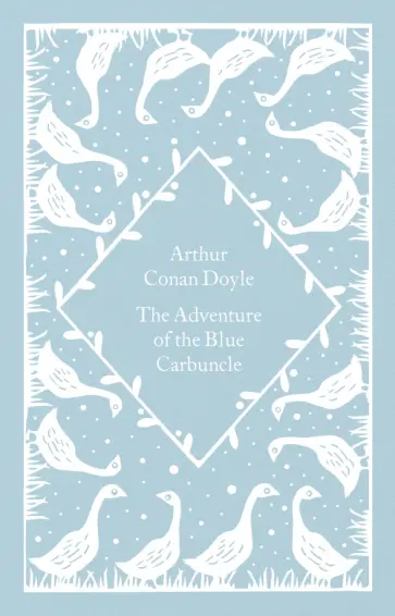 Arthur Doyle - The Adventure of the Blue Carbuncle Arthur Doyle - The Adventure of the Blue Carbuncle обложка книги
