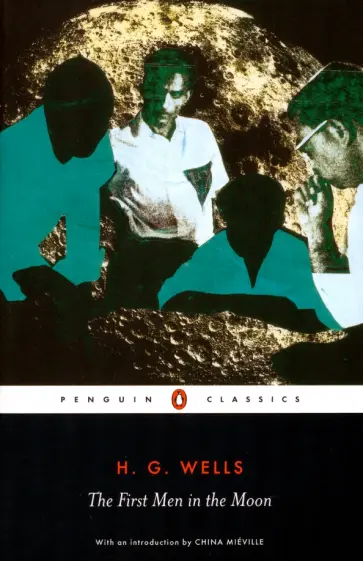 Herbert Wells - The First Men in the Moon обложка книги