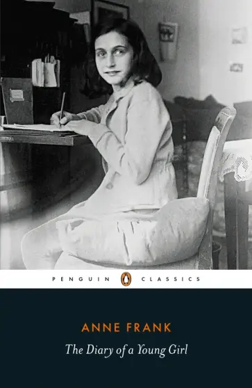 Anne Frank - The Diary of a Young Girl Anne Frank - The Diary of a Young Girl обложка книги