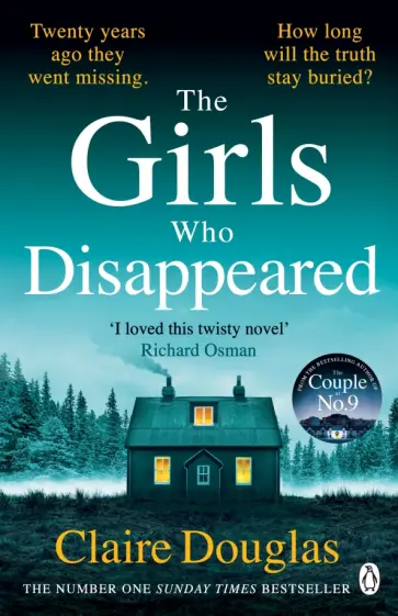 Claire Douglas - The Girls Who Disappeared обложка книги