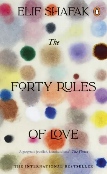 Elif Shafak - The Forty Rules of Love Elif Shafak - The Forty Rules of Love обложка книги