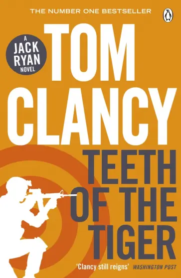 Tom Clancy - The Teeth of the Tiger обложка книги