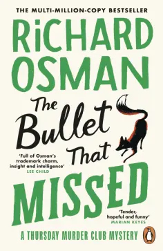 Richard Osman - The Bullet That Missed Richard Osman - The Bullet That Missed обложка книги
