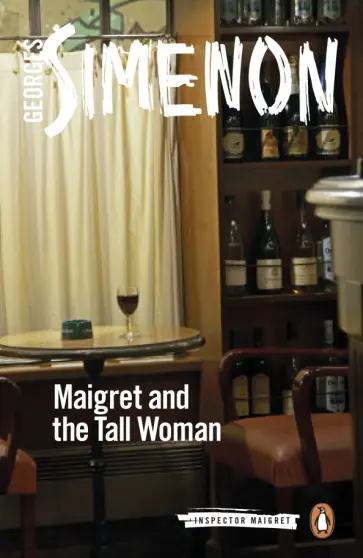Georges Simenon - Maigret and the Tall Woman обложка книги