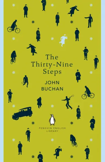John Buchan - The Thirty-Nine Steps John Buchan - The Thirty-Nine Steps обложка книги