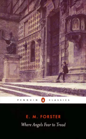 E. Forster - Where Angels Fear to Tread обложка книги