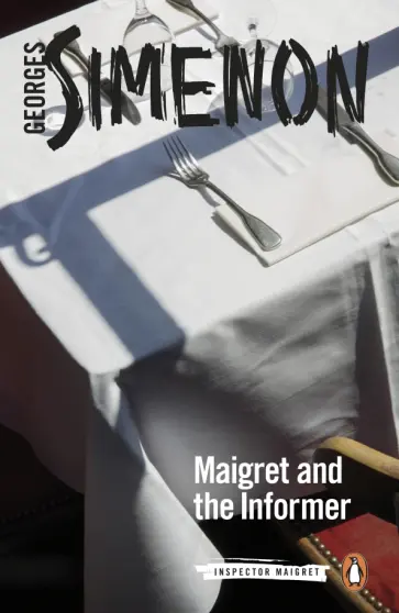 Georges Simenon - Maigret and the Informer обложка книги