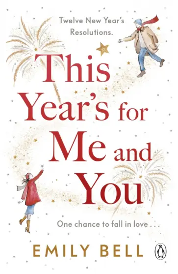 Emily Bell - This Year's For Me and You обложка книги