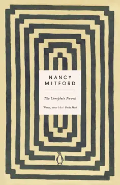 Nancy Mitford - The Complete Novels обложка книги