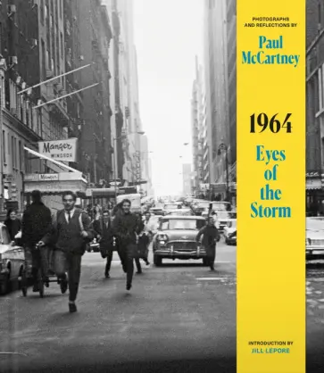 Paul McCartney - 1964. Eyes of the Storm Paul McCartney - 1964. Eyes of the Storm обложка книги