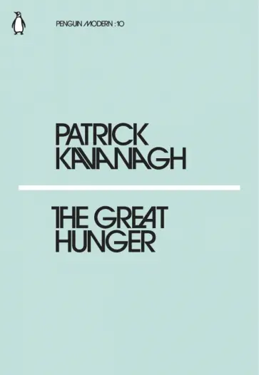 Patrick Kavanagh - The Great Hunger обложка книги