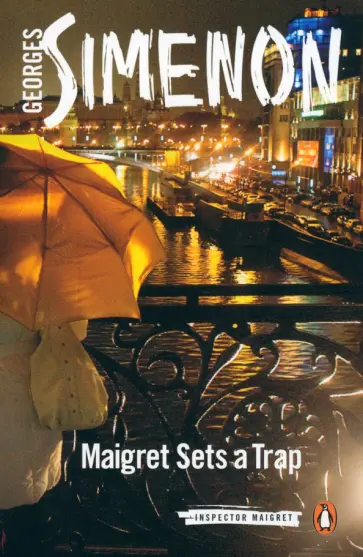 Georges Simenon - Maigret Sets a Trap обложка книги