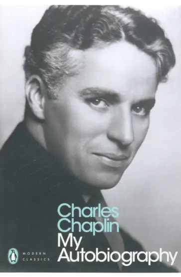 Charles Chaplin - My Autobiography обложка книги