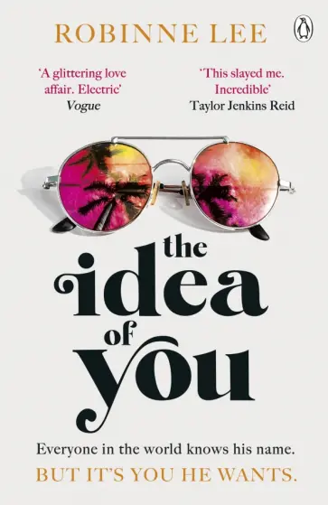 Robinne lee - The Idea of You обложка книги