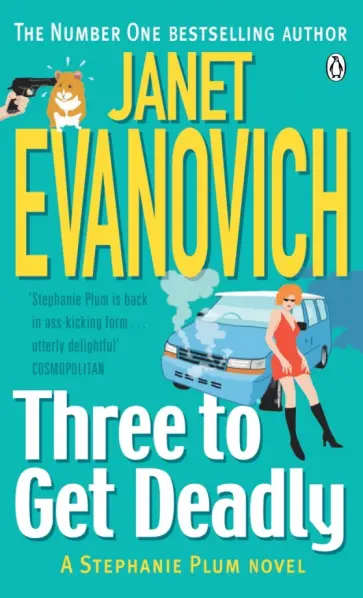 Janet Evanovich - Three to Get Deadly Janet Evanovich - Three to Get Deadly обложка книги