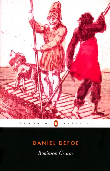 Daniel Defoe - Robinson Crusoe Daniel Defoe - Robinson Crusoe обложка книги