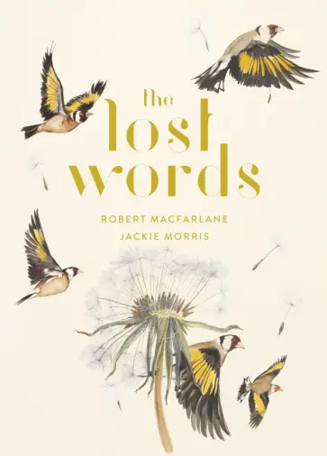 Macfarlane, Morris - The Lost Words обложка книги