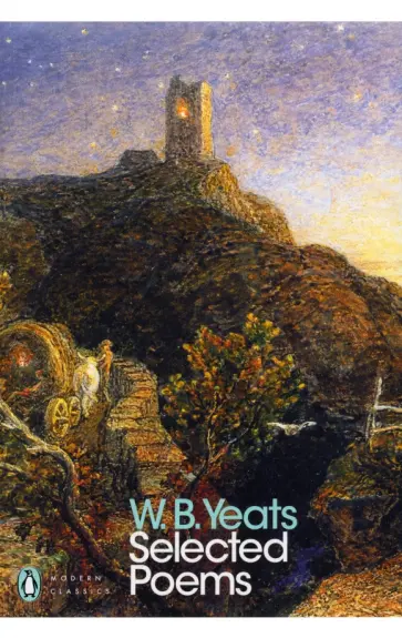 William Yeats - Selected Poems William Yeats - Selected Poems обложка книги