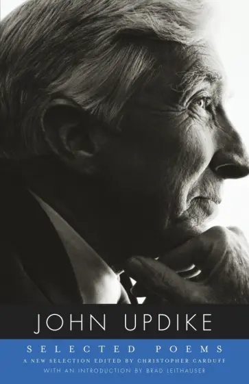 John Updike - Selected Poems John Updike - Selected Poems обложка книги