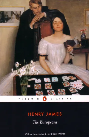 Henry James - The Europeans Henry James - The Europeans обложка книги