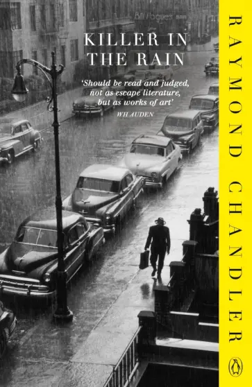 Raymond Chandler - Killer in the Rain Raymond Chandler - Killer in the Rain обложка книги