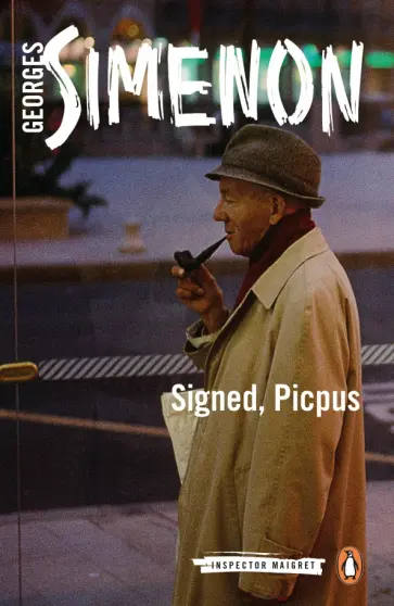 Georges Simenon - Signed, Picpus обложка книги