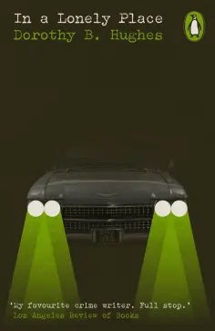 Dorothy Hughes - In a Lonely Place обложка книги