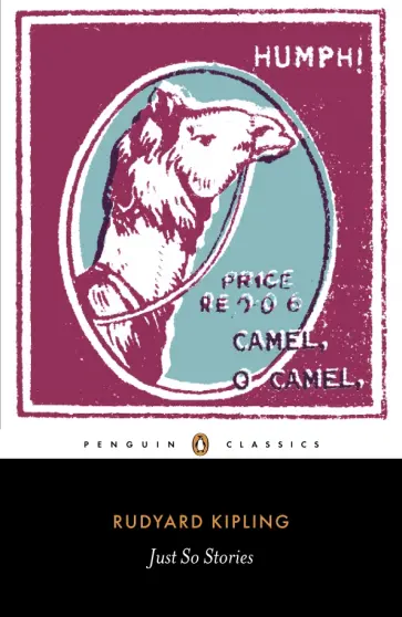 Rudyard Kipling - Just So Stories обложка книги