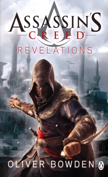 Oliver Bowden - Revelations Oliver Bowden - Revelations обложка книги