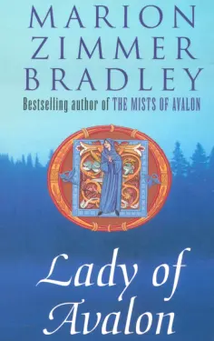 Marion Bradley - Lady of Avalon обложка книги