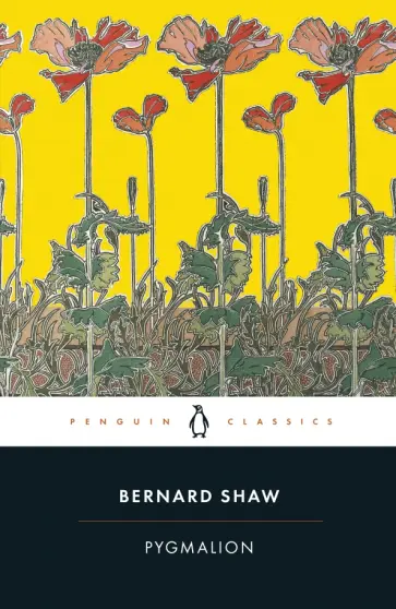 Bernard Shaw - Pygmalion. A Romance in Five Acts обложка книги