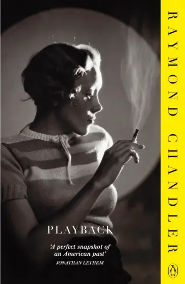 Raymond Chandler - Playback Raymond Chandler - Playback обложка книги
