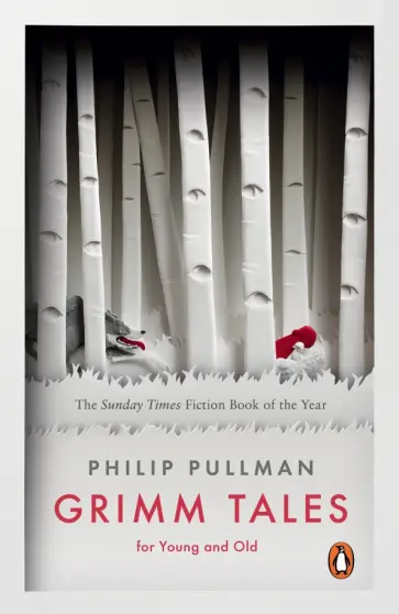 Philip Pullman - Grimm Tales for Young and Old Philip Pullman - Grimm Tales for Young and Old обложка книги