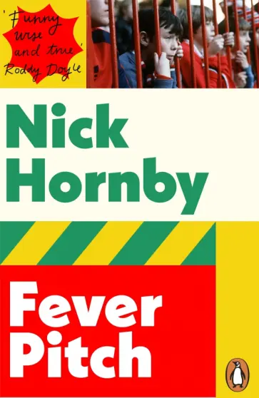 Nick Hornby - Fever Pitch обложка книги