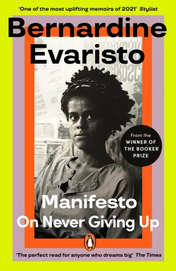 Bernardine Evaristo - Manifesto Bernardine Evaristo - Manifesto обложка книги