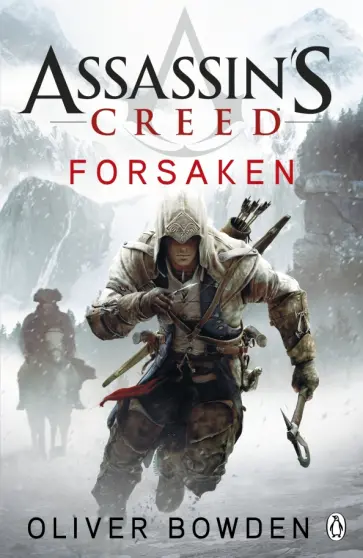 Oliver Bowden - Forsaken Oliver Bowden - Forsaken обложка книги