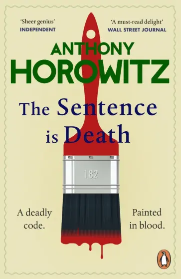 Anthony Horowitz - The Sentence is Death Anthony Horowitz - The Sentence is Death обложка книги