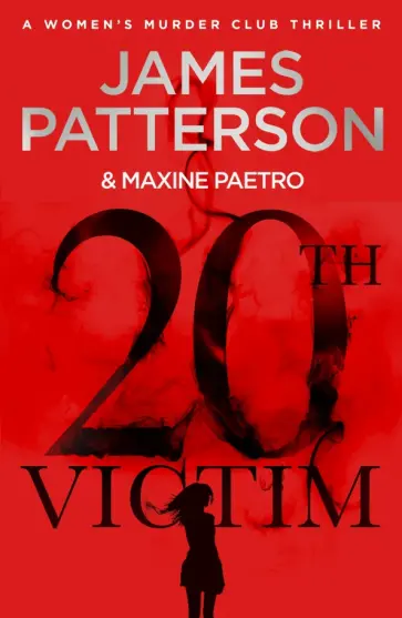 Patterson, Paetro - 20th Victim Patterson, Paetro - 20th Victim обложка книги