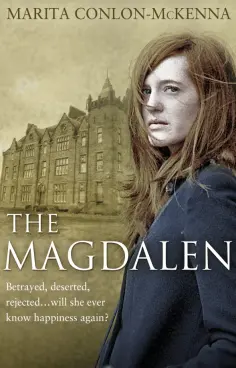 Marita Conlon-McKenna - The Magdalen обложка книги