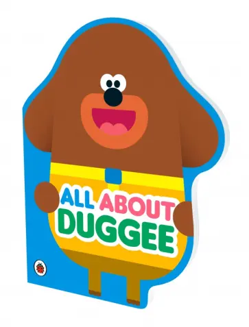 All About Duggee All About Duggee обложка книги